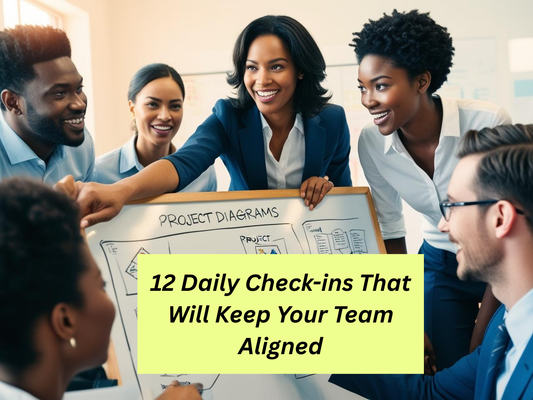 12 Daily Check-ins That Will Keep Your Team Aligned