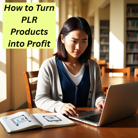 How to Turn PLR Content Into High-Profit Digital Products (Without Being Spammy)